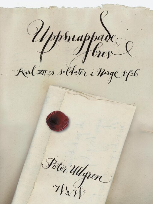 Titeldetaljer för Uppsnappade brev av Peter Ullgren - Tillgänglig